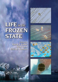 Life in the Frozen State by Barry J. Fuller, Nick Lane, Erica E. Benson, 9780367394332