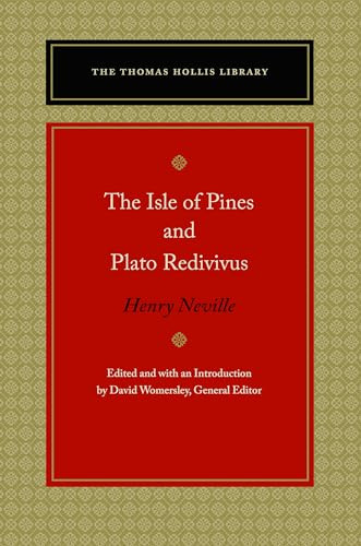 The Isle of Pines and Plato Redivivus by Henry Neville, David Womersley, 9780865979161