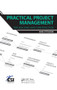 Practical Project Management for Building and Construction by Hans Ottosson, 9781439896556