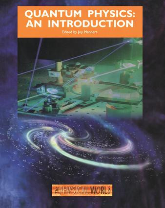 Quantum Physics (An Introduction) by J Manners, 9780750307208