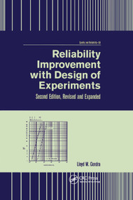 Reliability Improvement with Design of Experiment by Lloyd Condra, 9780367397395