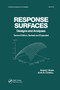 Response Surfaces: Designs and Analyses (Second Edition) by Andre I. Khuri, John A. Cornell, 9780367401252