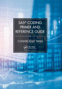 SAS® Coding Primer and Reference Guide by Connie Tang, 9780367507947