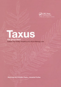 Taxus (The Genus Taxus) by Hideji Itokawa, Kuo-Hsiung Lee, 9780367395469