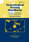 Toxicological Testing Handbook (Principles, Applications and Data Interpretation) by David Jacobson-Kram, Kit A. Keller, 9780367390600
