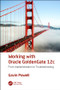 Working with Oracle GoldenGate 12c (From Implementation to Troubleshooting) by Gavin Powell, 9781138197572