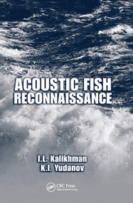 Acoustic Fish Reconnaissance by I.L. Kalikhman, K. I. Yudanov, 9780367453787