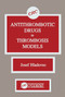 Antithrombotic Drugs in Thrombosis Models by Josef Hladovec, 9780367450984