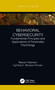 Behavioral Cybersecurity (Fundamental Principles and Applications of Personality Psychology) by Wayne Patterson, Cynthia E. Winston-Proctor, 9780367509798