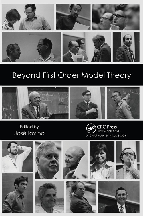 Beyond First Order Model Theory, Volume I by Jose Iovino, 9780367657802