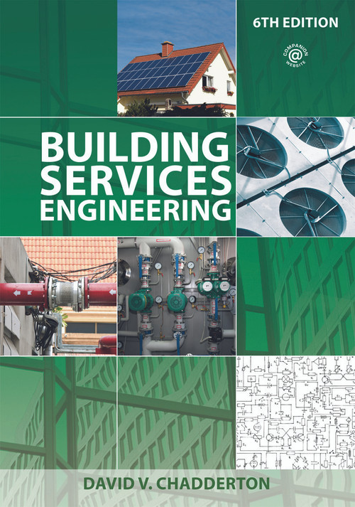 Building Services Engineering by David V. Chadderton, 9780415699327