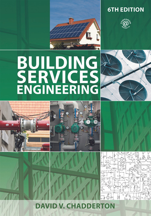 Building Services Engineering by David V. Chadderton, 9780415699327