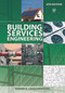 Building Services Engineering by David V. Chadderton, 9780415699327