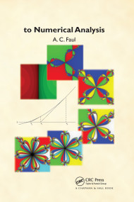 A Concise Introduction to Numerical Analysis by A. C. Faul, 9780367658564