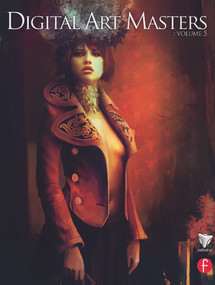 Digital Art Masters: Volume 5 by 3dtotal.Com, 9780240522104