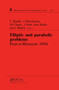 Elliptic and Parabolic Problems (Pont-A-Mousson 1994, Volume 325) by C Bandle, Michel Chipot, Josef Bemelmans, J Saint Jean Paulin, I Shafrir, 9780367449124