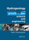 Hydrogeology (Groundwater Science and Engineering) by Alain Dassargues, 9780367657147