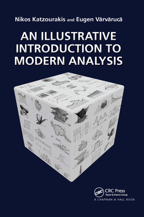 An Illustrative Introduction to Modern Analysis by Nikolaos Katzourakis, Eugen Varvaruca, 9780367657413