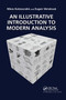 An Illustrative Introduction to Modern Analysis by Nikolaos Katzourakis, Eugen Varvaruca, 9780367657413