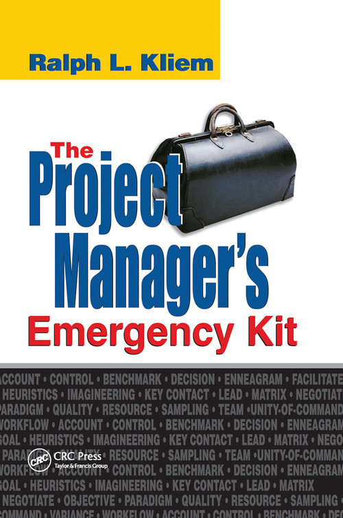 The Project Manager's Emergency Kit by PMP Kliem, 9780367454784