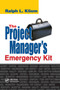 The Project Manager's Emergency Kit by PMP Kliem, 9780367454784
