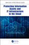 Protecting Information Assets and IT Infrastructure in the Cloud - 9781138393325 by Ravi Das, 9781138393325