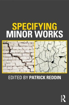 Specifying Minor Works by Patrick Reddin, 9780415583510