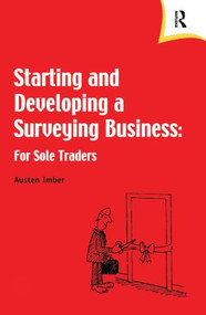 Starting and Developing a Surveying Business by Austen Imber, 9780728204546