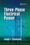 Three-Phase Electrical Power by Joseph E. Fleckenstein, 9780367655969