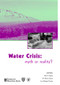 Water Crisis: Myth or Reality? by Peter P. Rogers, M. Ramón Llamas, Luis Martinez Cortina, 9780415364386