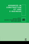 Advances in Construction ICT and e-Business by Srinath Perera, Bingunath Ingirige, Kirti Ruikar, Esther Obonyo, 9780367736200