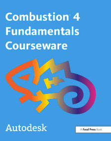 Autodesk Combustion 4 Fundamentals Courseware by Autodesk, 9780240807850