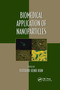 Biomedical Application of Nanoparticles by Bertrand Henri Rihn, 9780367735814