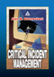 Critical Incident Management by Alan B. Sterneckert, 9780367394943