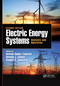 Electric Energy Systems (Analysis and Operation) by Antonio Gomez-Exposito, Antonio J. Conejo, Claudio Canizares, 9780367734275