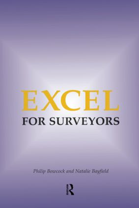 Excel for Surveyors by Philip Bowcock, Natalie Bayfield, 9780728203327