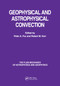 Geophysical & Astrophysical Convection by Peter A Fox, Robert M. Kerr, 9780367398293