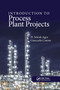 Introduction to Process Plant Projects by H. Selcuk Agca, Giancarlo Cotone, 9780367733582