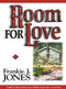 Room For Love - 9780967775395 by Frankie J. Jones, 9780967775395