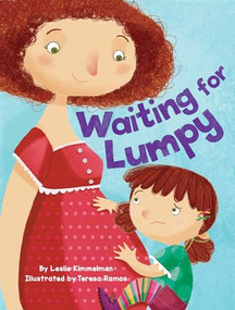 Waiting for Lumpy by Leslie Kimmelman, Teresa Ramos, 9781681156095