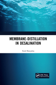 Membrane-Distillation in Desalination by Farid Benyahia, 9780367728021