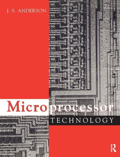 Microprocessor Technology by J S Anderson, 9780750618397