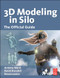 Modeling in Silo by Antony Ward, David Randall, Nevercenter, 9780240814810