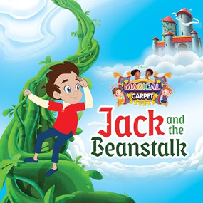 Jack and the Beanstalk (A Magical Carpet Fairytale) by ChuChu TV, 9781938447976