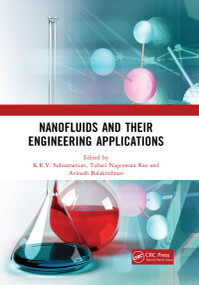 Nanofluids and Their Engineering Applications by K.R.V. Subramanian, Tubati Nageswara Rao, Avinash Balakrishnan, 9780367727543