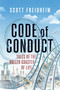 Code of Conduct (Tales of the Roller Coaster of Life) by Scott Freidheim, 9781642258134