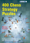 400 Chess Strategy Puzzles by Martyn Kravtsiv, Graham Burgess, 9781805040507