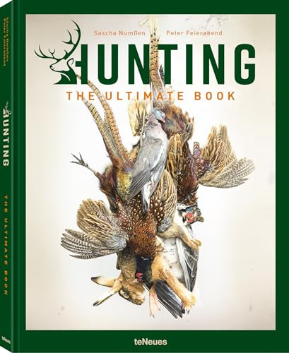 Hunting - The Ultimate Book by Peter Feierabend, Sascha Numßen, 9783961715442