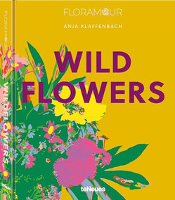 Wild Flowers - 9783961715497 by Anja Klaffenbach, 9783961715497