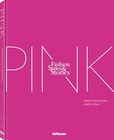 The Pink Book (Fashion, Styles & Stories) by Heide Christiansen, Martin Fraas, 9783961715626